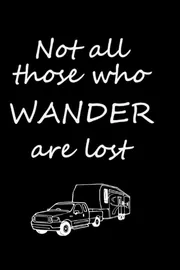 Cover of Not all those who wander are lost